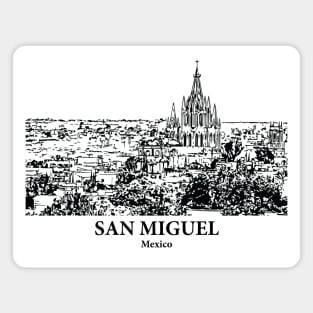San Miguel - Mexico Magnet